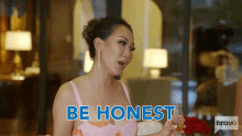 Be Honest Tiffany Moon GIF - Be Honest Tiffany Moon Real Housewives Of Dallas GIFs
