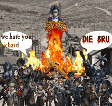 a group of people standing around a fire with a speech bubble that says die bru