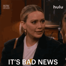 Its Bad News Sophie GIF - Its Bad News Sophie How I Met Your Father GIFs