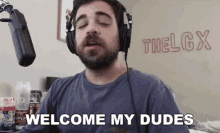 Welcome My Dudes Thelgx GIF - Welcome My Dudes Thelgx Welcome Everyone GIFs