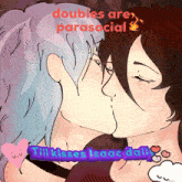 a cartoon of two people kissing with the words " doubles are parasocial " above them
