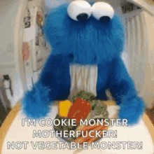 cookie monster motherfucker vegetables