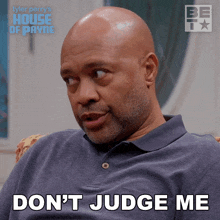 Dont Judge Me Floyd GIF - Dont Judge Me Floyd House Of Payne GIFs