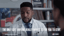 The Only Gift Anyone Really Wants Is For You To Stay Dr Floyd Reynolds GIF - The Only Gift Anyone Really Wants Is For You To Stay Dr Floyd Reynolds New Amsterdam GIFs