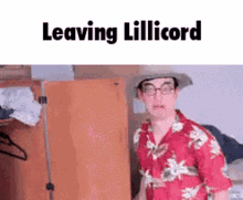 Lillicord Leaving GIF - Lillicord Leaving Filthy Frank GIFs
