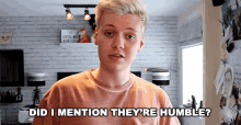 Did I Mention Theyre Humble Humility GIF - Did I Mention Theyre Humble Humility Simple GIFs