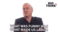 what was funny was what made us laugh john cleese big think comedy is what made us laugh comedy bring us laughter