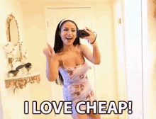 I Love Cheap Cheap GIF - I Love Cheap Cheap Not Expensive GIFs