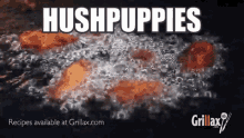 Hushpuppies Fish Fry GIF - Hushpuppies Fish Fry Grillax GIFs