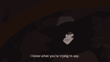 a cartoon character says i know what you re trying to say
