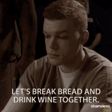 Ian Gallagher Break Bread GIF - Ian Gallagher Break Bread Drink Wine GIFs