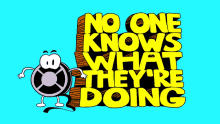Filmjoy Movies With Mikey GIF - Filmjoy Movies With Mikey No One Knows What Theyre Doing GIFs