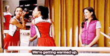 Glee Santana Lopez GIF - Glee Santana Lopez Were Getting Warmed Up GIFs