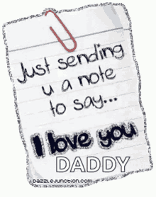 Just Sending Note GIF - Just Sending Note Daddy GIFs