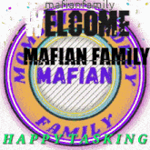 Mafian Family GIF - Mafian Family Welcome Images GIFs