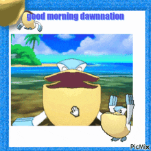 a picture of a pelican with the words good morning dawnnation
