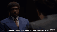 How I Pay Is Not Your Problem Dont Worry About It GIF - How I Pay Is Not Your Problem Dont Worry About It None Of Your Business GIFs