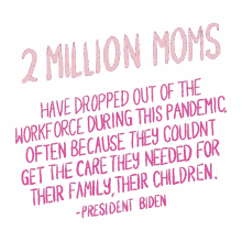 2million moms have dropped out of the workforce feliz dia de las madres dia de las madres happy mothers day weekend mothers day