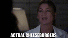Greys Anatomy Meredith Grey GIF - Greys Anatomy Meredith Grey Actual Cheeseburgers GIFs