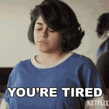 Youre Tired Suzette Quintanilla GIF - Youre Tired Suzette Quintanilla Selena The Series GIFs