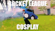 Rocket League Cosplay GIF - Rocket League Cosplay GIFs