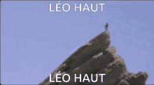 Leo Haut GIF - Leo Haut Montagne GIFs