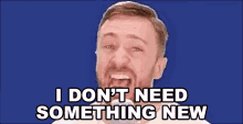 I Dont Need Something New Peter Hollens GIF - I Dont Need Something New Peter Hollens Into The Unknown GIFs