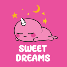 a pink unicorn is sleeping with the words sweet dreams written below it