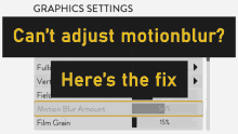 swbh motion blur bug cant adjust motion blur graphic settings tutorial