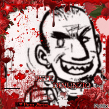 a drawing of a man with the name pete dinunzio on the bottom