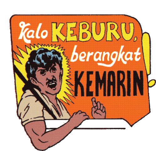 Man From Driver'S Seat Window Shouting I'D Go Yesterday If I Can! In Indonesia Sticker - Moms Prayerson The Road Kalo Keburu Berangkat Kemarin Google Stickers