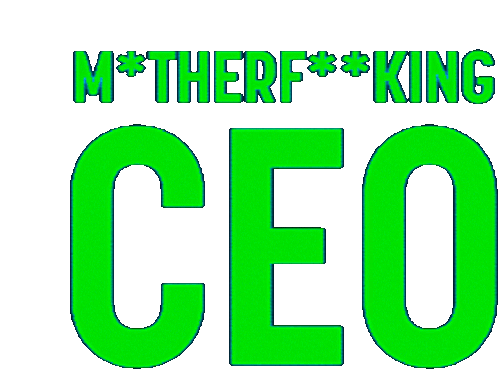 Motherfucking Ceo Ceo Sticker