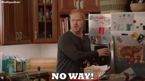 Jim: No Way! GIF - The Jim Gaffigan Show Tjgs Tjgsgi Fs GIFs