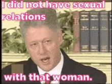 Did Not Have Sexual Relations With That Woman Did Not Cheat GIF - Did Not Have Sexual Relations With That Woman Did Not Cheat Bill Clinton GIFs