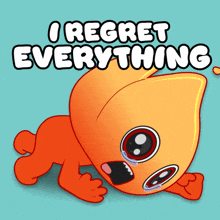 a cartoon character is crying with the words i regret everything above it