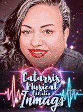 a picture of a woman with the words catarsis musical familia inmags