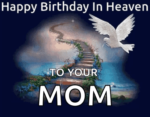 happy birthday heaven mom
