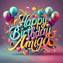 Happy Birthday Happy Birthday Amiga GIF - Happy Birthday Happy Birthday Amiga GIFs