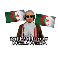 a man in a costume with the words " scream if you love algeria "