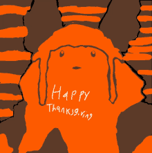 a drawing of a person with the words happy thanksgiving written on the bottom