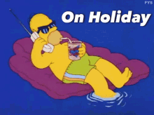 On Holiday GIF - Simpsons Daholiday GIFs
