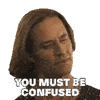 a man with long hair has a sticker that says you must be confused