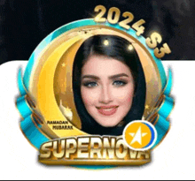 a woman 's face is surrounded by the words supernova ramadan mubarak and 2024 s3
