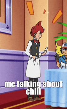 a cartoon of a man standing next to a table that says me talking about chili
