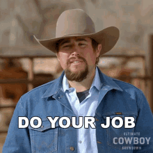 do your job coy melancon ultimate cowboy showdown get the job done perform your duty