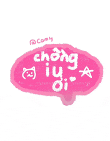 a pink speech bubble with the words chung iu di on it