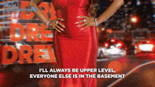 a woman in a red dress with the words i 'll always be upper level