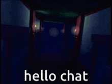 a candle in a hallway with the words hello chat