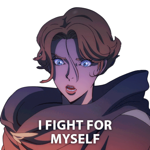 I Fight For Myself Sypha Belnades Sticker - I Fight For Myself Sypha Belnades Castlevania Stickers