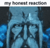 a close up of a man 's face with a beard and mustache with the caption `` my honest reaction '' .